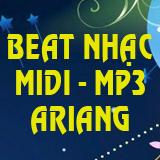 Beat nhạc MIDI và MP3 trích xuất từ KARAOKE ARIANG vol61 (cập nhật 2020)