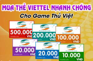 Mua thẻ Viettel nạp game online giá rẻ khi ở hải ngoại