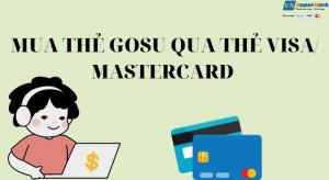 Mua thẻ Gosu qua thẻ Visa/ Mastercard