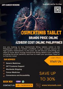Unlock Wholesale Prices and Hassle-Free Shipping: Get Osimertinib 80mg Tablet with LetsMeds