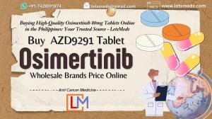 Buy Osimertinib 80mg Tablet AZD9291 Price Online Wholesale Philippines