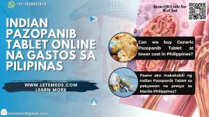 Bumili ng Pazopanib Tablet Online na Mas Mababang Gastos sa Pilipinas