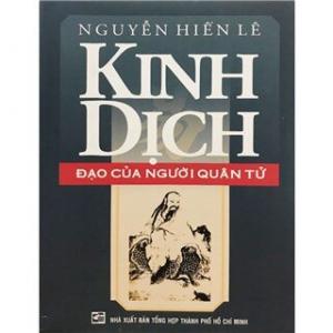 Người quân tử trong Kinh Dịch từ tu thân đến lập nghiệp